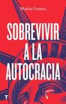 SOBREVIVIR A LA AUTOCRACIA