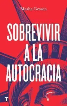 Sobrevivir a la Autocracia