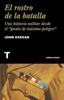 El Rostro de la Batalla