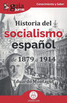 GUÍABURROS HISTORIA DEL SOCIALISMO ESPAÑOL