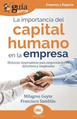 Guíaburros la Importancia del Capital Humano en la Empresa