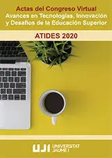Actas del Congreso Virtual: Avances en Tecnologías, Innovación y Desafíos de la Educación Superior. Atides 2020