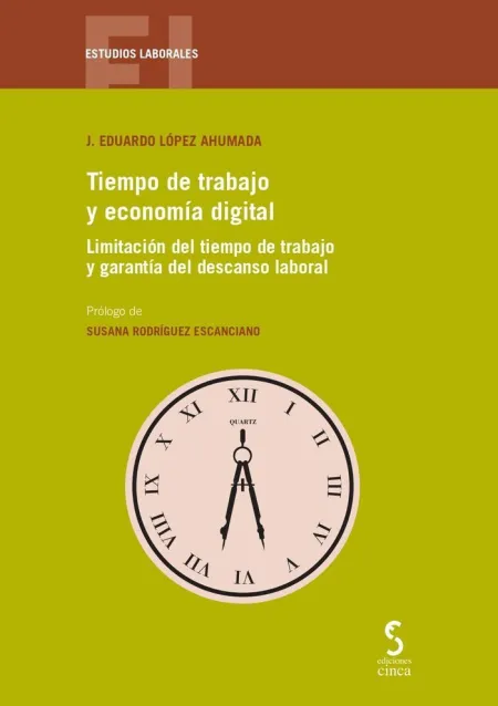 Tiempo de Trabajo y Economía Digital.