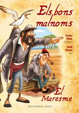 Els Bons Malnoms.
