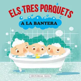 Els Tres Porquets a la Banyera