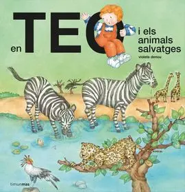 En Teo I Els Animals Salvatges