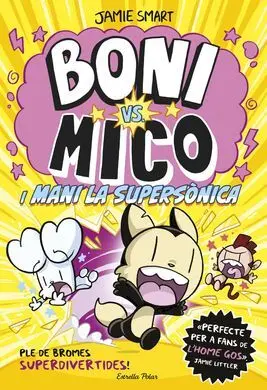 Boni Vs. Mico 4. Mico I Mani la Supersònica