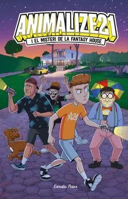 Animalize 21 1. Animalize 21 I el Misteri de la Fantasy House
