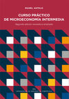 CURSO PRÁCTICO DE MICROECONOMÍA INTERMEDIA (2ª EDICION)