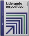 LIDERANDO EN POSITIVO