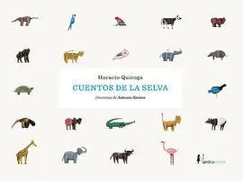 Cuentos de la Selva (Nueva Edición)