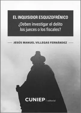 Inquisidor Esquizofrénico.