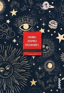 Crema'l Després D'escriure'l