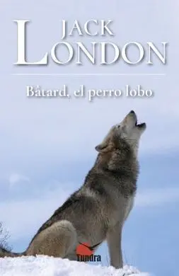 Batard, el Perro Lobo