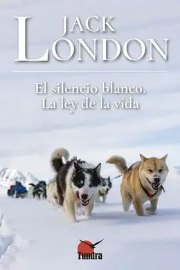 El Silencio Blanco/ la Ley de la Vida