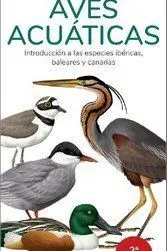 Aves Acuáticas. Guias Desplegables 6