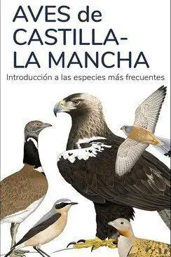 Aves de Castilla la Mancha / Guias Desplegables tu
