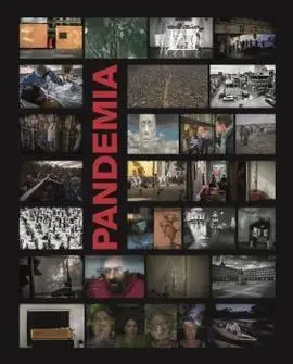 Pandemia. miradas de una Tragedia