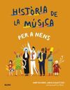 HIST.RIA DE LA MUSICA PER A NENS