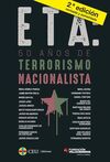 ETA: 50 AÑOS DE TERRORISMO NACIONALISTA