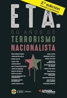 Eta: 50 Años de Terrorismo Nacionalista