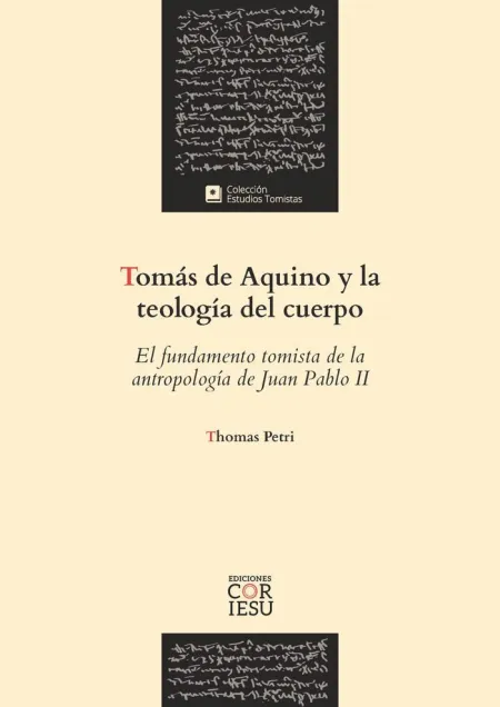 Tomás de Aquino y la Teología del Cuerpo