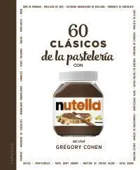 60 Clásicos de la Pastelería