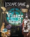 ESCAPE GAME. VIATGE EN EL TEMPS