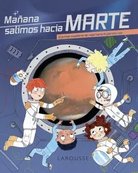 Mañana Salimos Hacia Marte