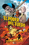 EL PODER DEL FUEGO VOL. 01: PRELUDIO