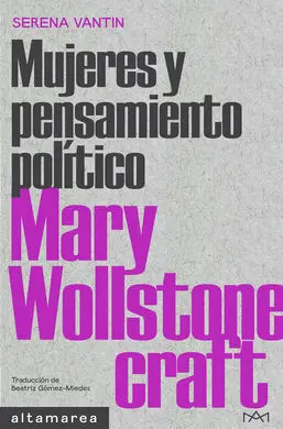 Mary Wollstonecraft , Mujeres y Pensamiento Politico