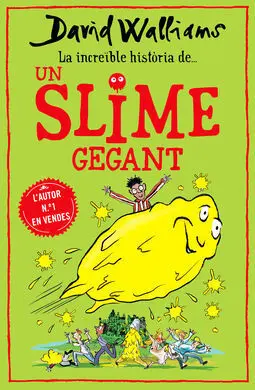 La Increïble Història de... Un Slime Gegant