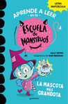 APRENDER A LEER EN LA ESCUELA DE MONSTRUOS 1: LA MASCOTA MAS GRANDOTA