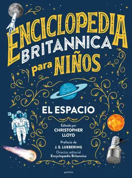 Enciclopedia Británica para Niños. 1: el Espacio