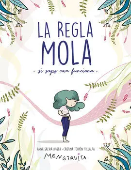 La Regla Mola (Si Saps Com Funciona)