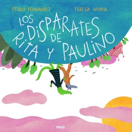Los Disparates de Rita y Paulino