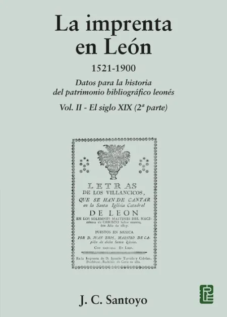 La Imprenta en León. 1521-1900