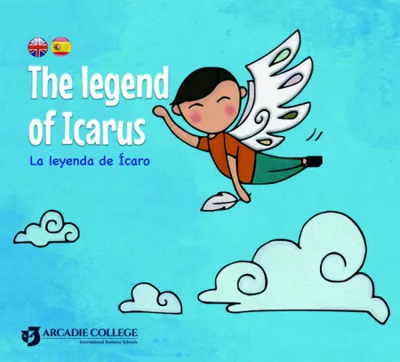 La Leyenda de Icaro (Bilingue: Esp-Ing)