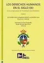 Derechos Humanos en el Siglo Xxi. Tomo Iii. En la Conmemoración