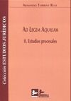 AD LEGEM AQUILIAM. II ESTUDIOS PROCESALES