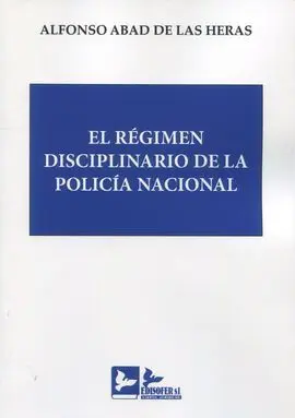 Régimen Disciplinario de la Policía Nacional