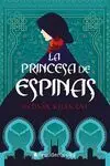 La Princesa de Espinas