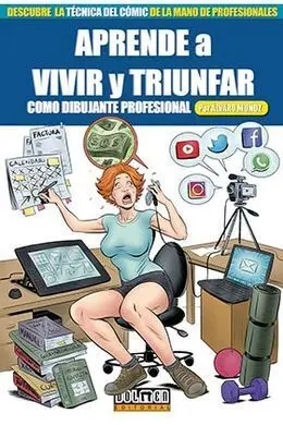 Aprende a Vivir y Triunfar Como Dibujante Profesional