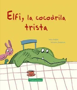 Elfi, la Cocodrila Trista
