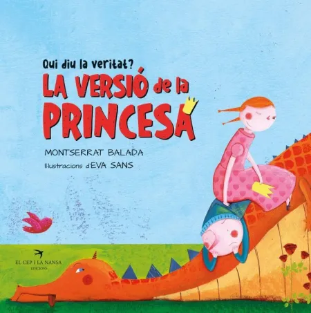 Qui Diu la Veritat? la Princesa o el Drac?