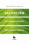 SALVACIÓN. ESTRATEGIAS PERSONALES ANTE EL CAMBIO CLIMÁTICO