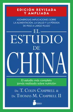 El Estudio de China. Edición Revisada y Ampliada