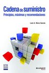 CADENA DE SUMINISTRO. PRINCIPIOS, MAXIMAS Y RECOME