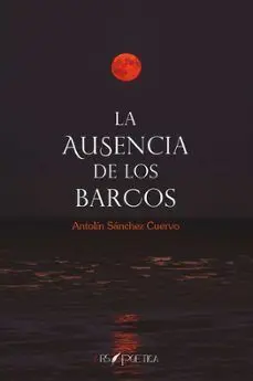La Ausencia de los Barcos