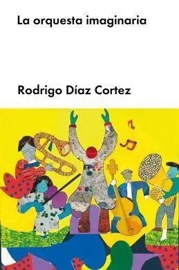 Orquesta Imaginaria,La